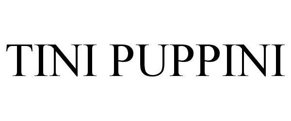 Trademark Logo TINI PUPPINI