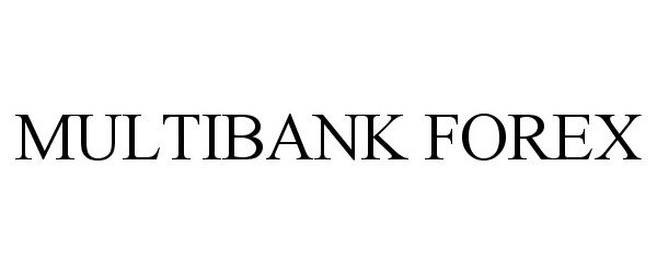 Trademark Logo MULTIBANK FOREX