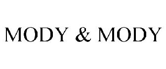 Trademark Logo MODY &amp; MODY
