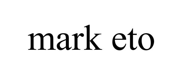 Trademark Logo MARK ETO