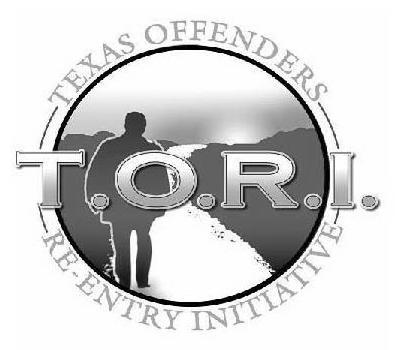 Trademark Logo TEXAS OFFENDERS RE-ENTRY INITIATIVE T.O.R.I.