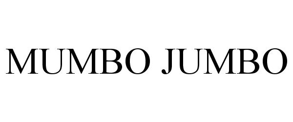 Trademark Logo MUMBO JUMBO