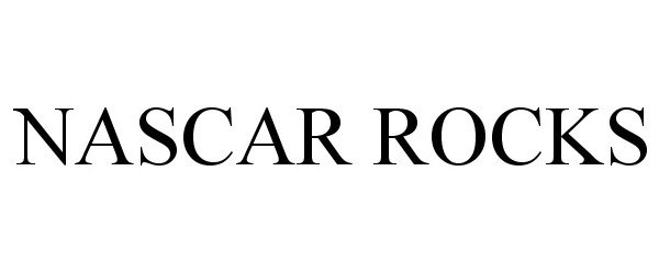 NASCAR ROCKS