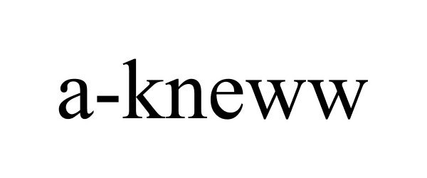 Trademark Logo A-KNEWW