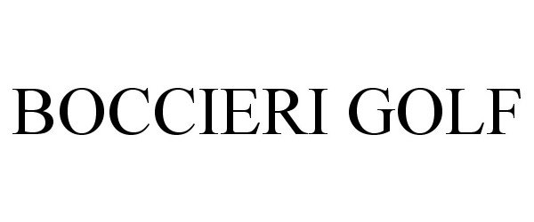 Trademark Logo BOCCIERI GOLF