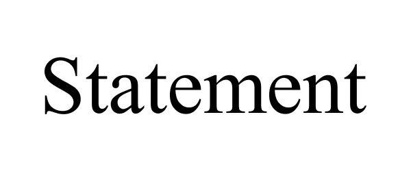 Trademark Logo STATEMENT