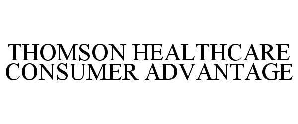  THOMSON HEALTHCARE CONSUMER ADVANTAGE