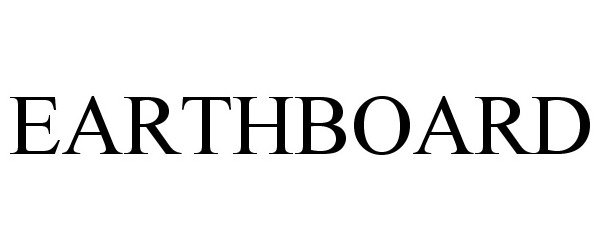Trademark Logo EARTHBOARD
