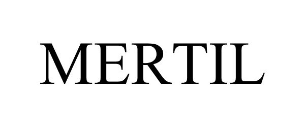 Trademark Logo MERTIL