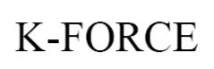 Trademark Logo K-FORCE