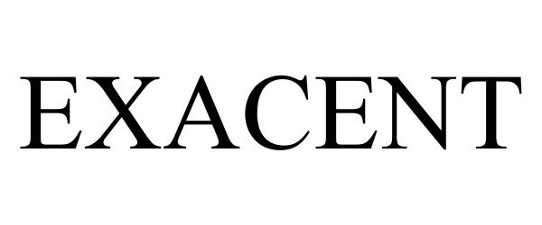 Trademark Logo EXACENT