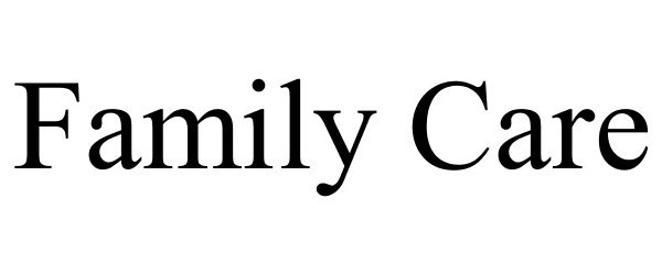 FAMILY CARE