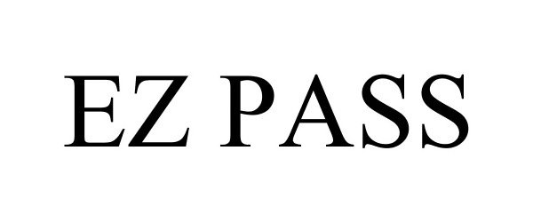 Trademark Logo EZ PASS