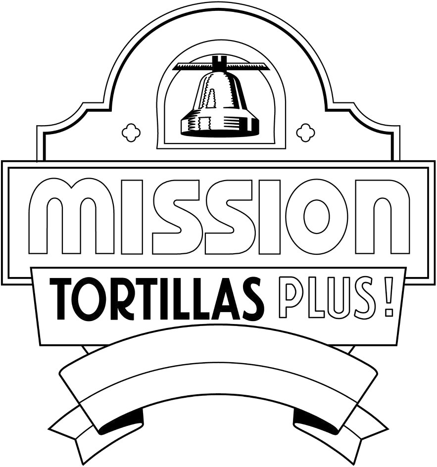  MISSION TORTILLAS PLUS!