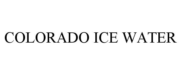  COLORADO ICE WATER