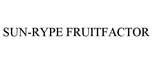  SUN-RYPE FRUITFACTOR