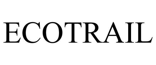 Trademark Logo ECOTRAIL