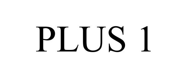 Trademark Logo PLUS 1