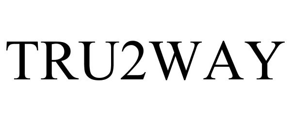 Trademark Logo TRU2WAY
