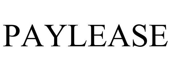 Trademark Logo PAYLEASE