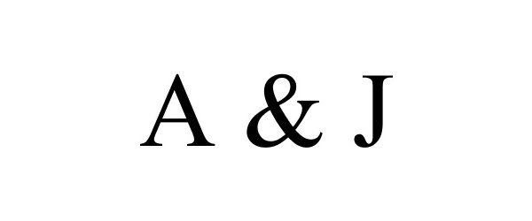  A &amp; J