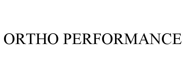 Trademark Logo ORTHO PERFORMANCE