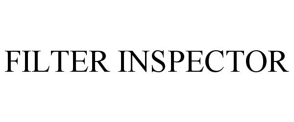 Trademark Logo FILTER INSPECTOR