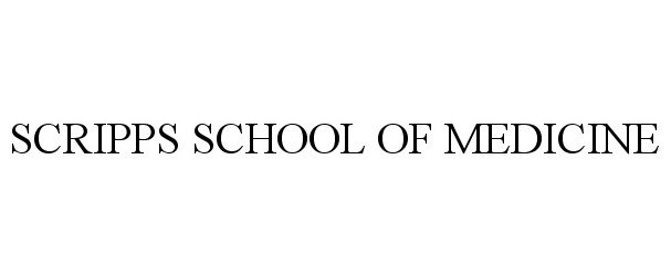 Trademark Logo SCRIPPS SCHOOL OF MEDICINE