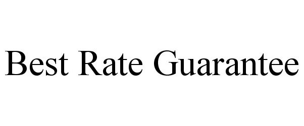 Trademark Logo BEST RATE GUARANTEE