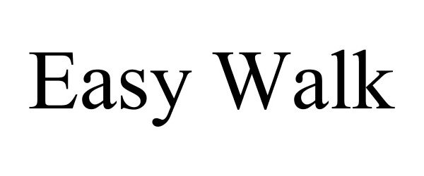 Trademark Logo EASY WALK