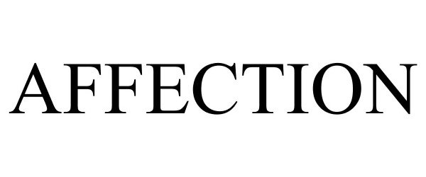 Trademark Logo AFFECTION