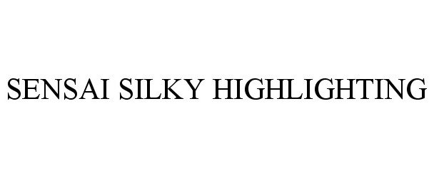 Trademark Logo SENSAI SILKY HIGHLIGHTING
