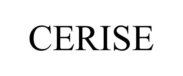Trademark Logo CERISE