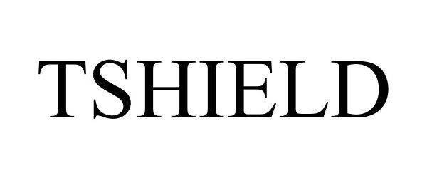 Trademark Logo TSHIELD