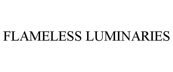  FLAMELESS LUMINARIES
