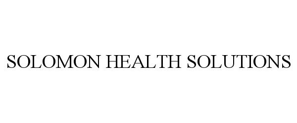  SOLOMON HEALTH SOLUTIONS
