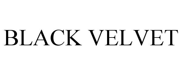 Trademark Logo BLACK VELVET