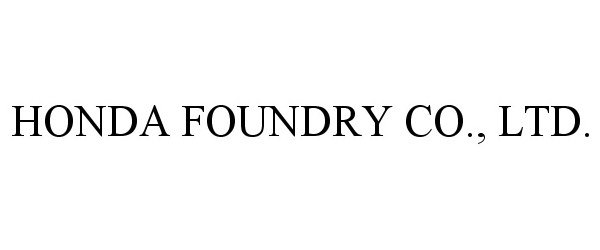  HONDA FOUNDRY CO., LTD.