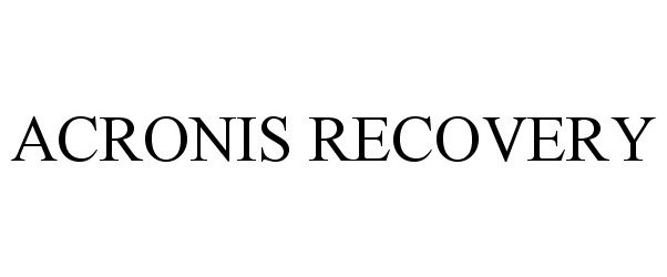  ACRONIS RECOVERY