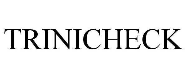 Trademark Logo TRINICHECK