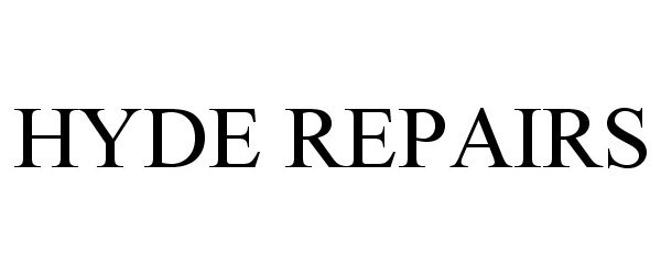  HYDE REPAIRS