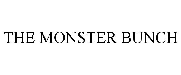 Trademark Logo THE MONSTER BUNCH