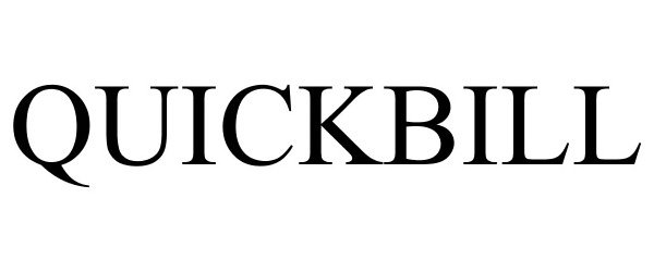 Trademark Logo QUICKBILL