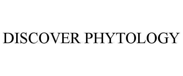 DISCOVER PHYTOLOGY