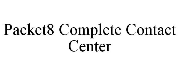  PACKET8 COMPLETE CONTACT CENTER