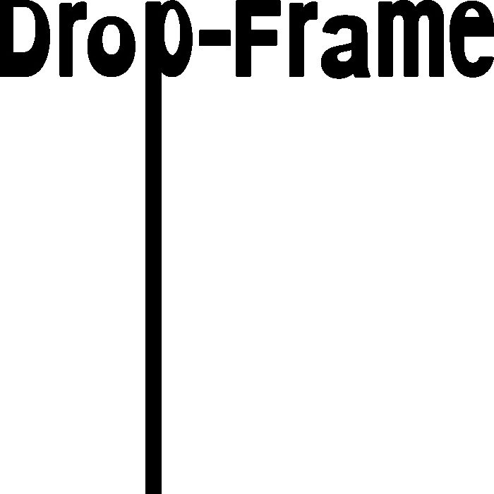  DROP-FRAME
