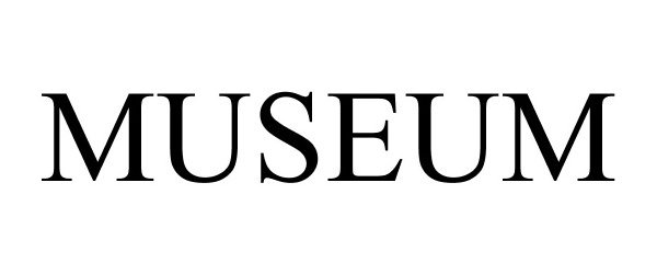 Trademark Logo MUSEUM
