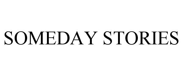  SOMEDAY STORIES