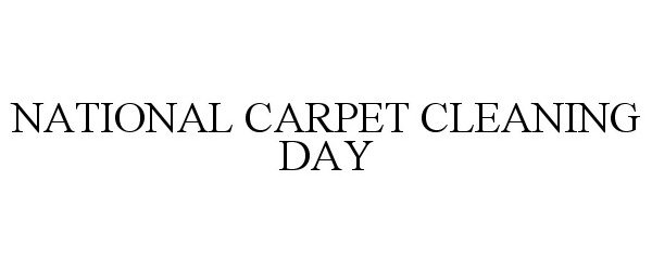  NATIONAL CARPET CLEANING DAY