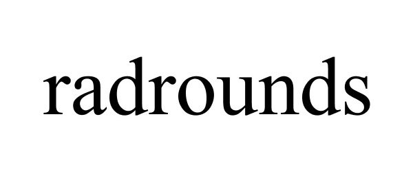Trademark Logo RADROUNDS